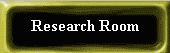Visit the Research Room!